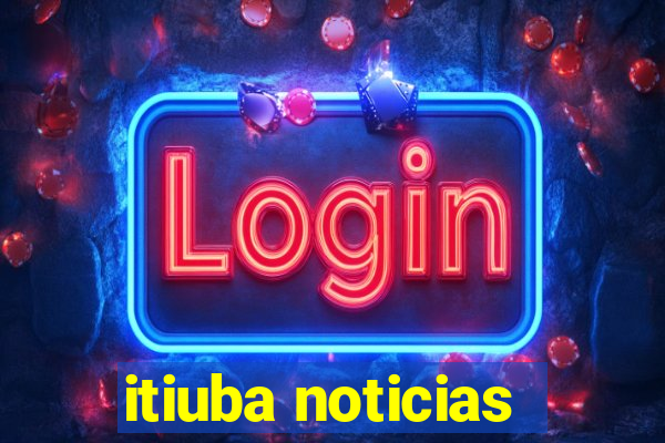 itiuba noticias